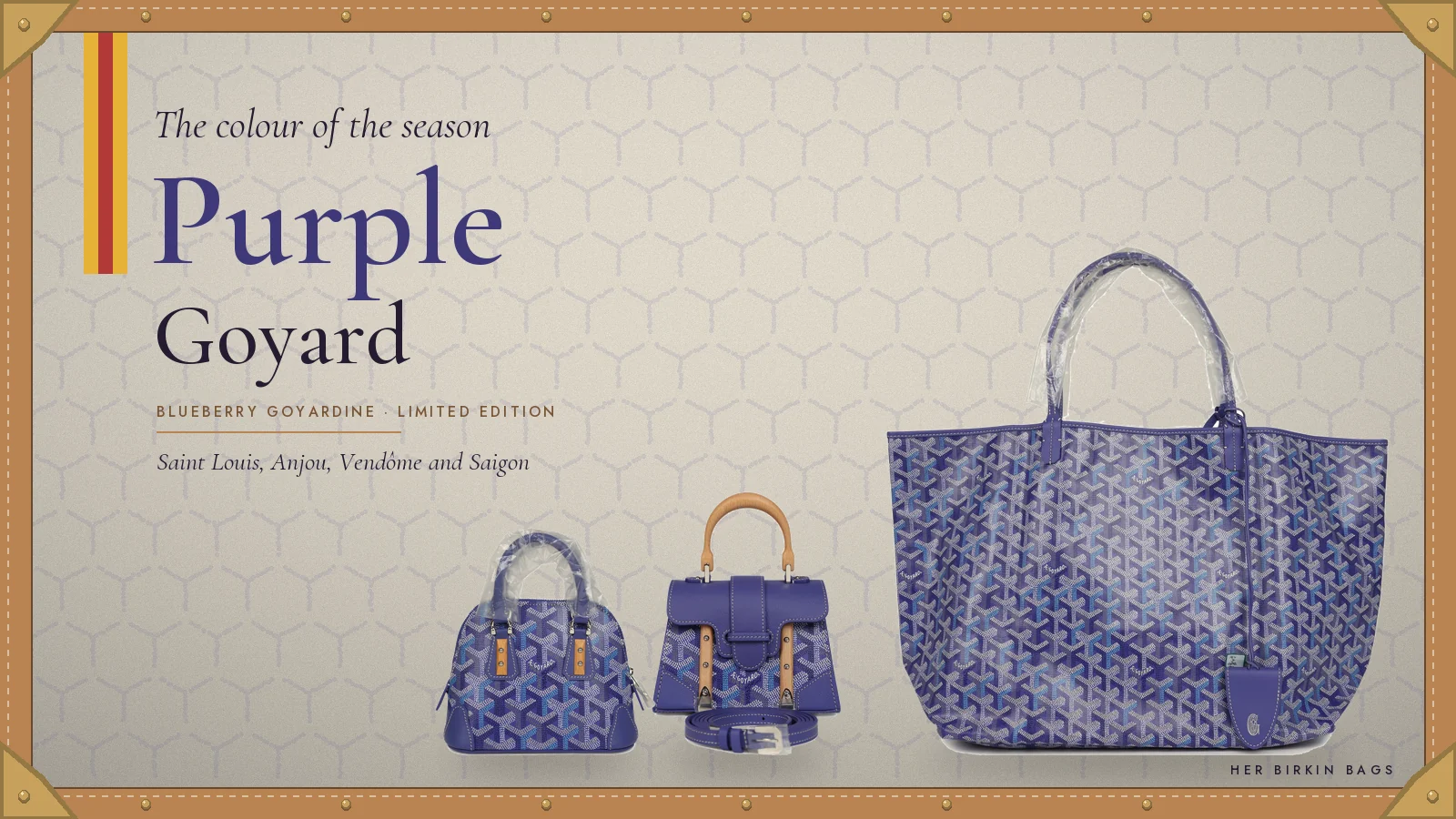 Purple Goyard bag lineup: Saint Louis GM, Saigon Nano and Vendôme Nano in Blueberry Purple